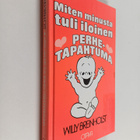 Willy Breinholst : Miten minusta tuli iloinen perhetapahtuma - pikkukuva 1