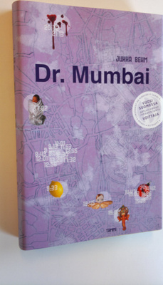 Jukka Behm : Dr Mumbai