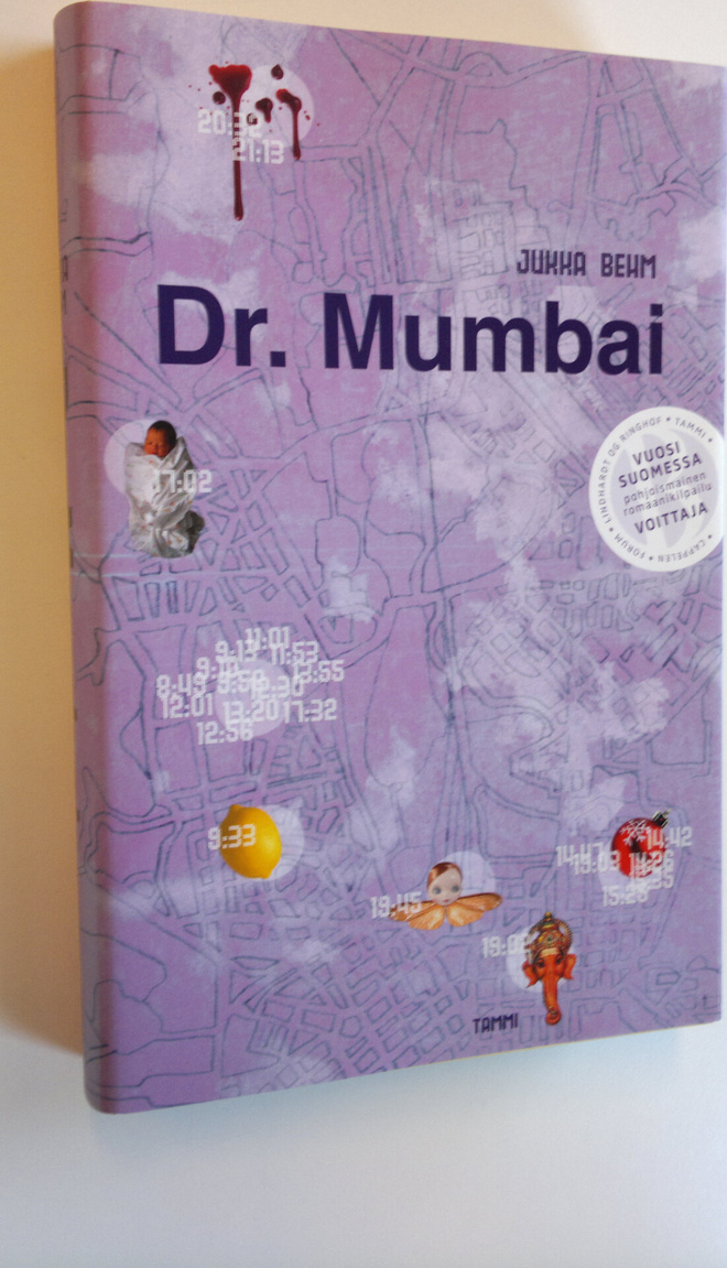Jukka Behm : Dr Mumbai