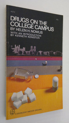 Helen Nowlis : Drugs on the college campus