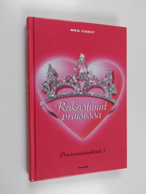 Meg Cabot : Rakastunut prinsessa