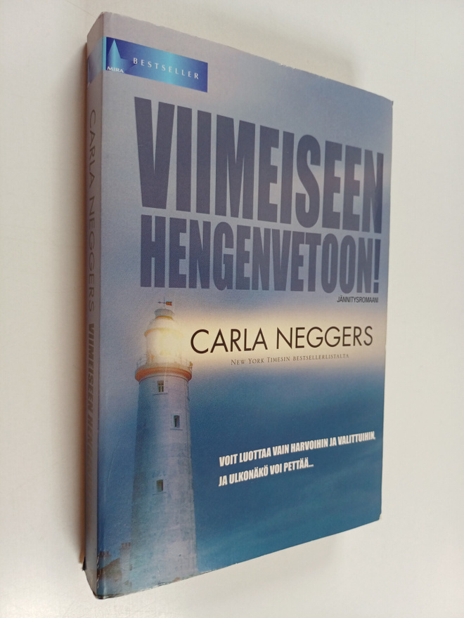 Carla Neggers : Viimeiseen hengenvetoon