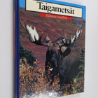 Taigametsät : susi, maakotka, ilves, metsäkissa, hirvi, k... - pikkukuva 1