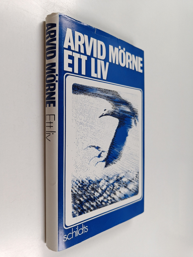 Arvid Mörne : Ett liv