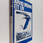 Arvid Mörne : Ett liv - pikkukuva 1