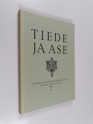 Tiede ja ase : Suomen sotatieteellisen seuran vuosijulkai...