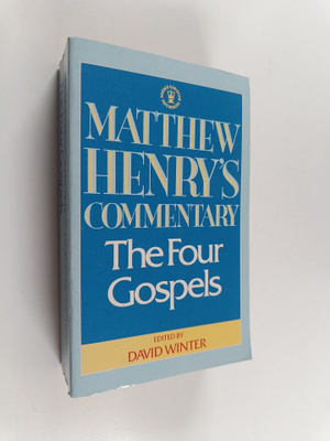 Matthew Henry ym. : Matthew Henry's Commentary