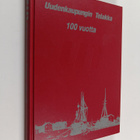 Uudenkaupungin telakka 100 vuotta - pikkukuva 1