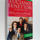 Luciano Benetton : Minä, sisko ja pikkuveljet : menestyks... - pikkukuva 1