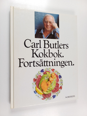 Carl Butler : Carl Butlers kokbok : fortsättningen