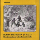 Matti Höök: Paavo Halttunen ja pojat - Metsäsuomalaisia... - pikkukuva 1
