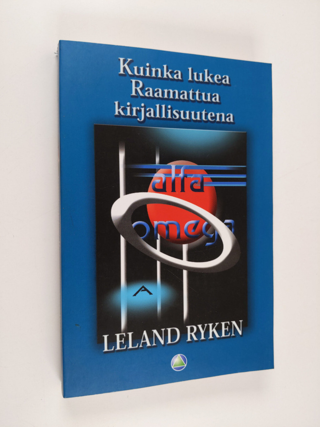 Leland Ryken : Kuinka lukea Raamattua kirjallisuutena