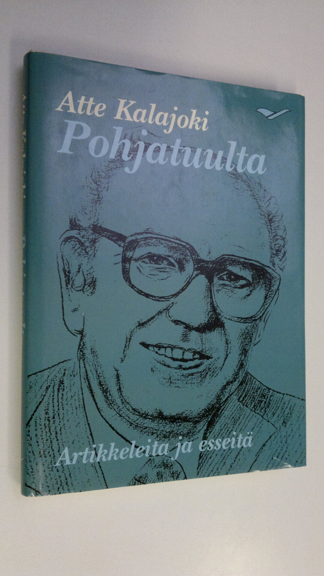 Atte Kalajoki : Pohjatuulta (mukana signeerattu lappu)