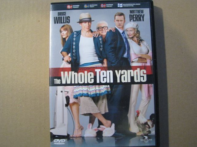 WHOLE TEN YARDS ( Bruce Willis )