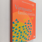 Mirjami Sipponen-Damonte : Varmuutta fasilitointiin - pikkukuva 1