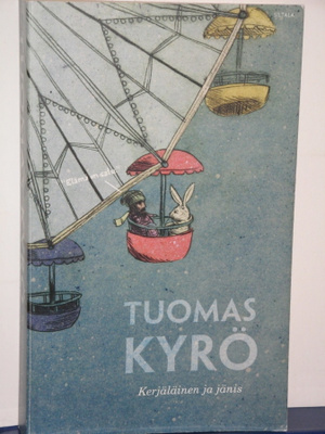 Tuomas Kyrö : Kerjäläinen ja jänis