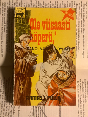 Armas J. Pulla - Ole viisaasti höperö! sanoi vääpeli Ryhmy