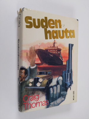 Craig Thomas : Sudenhauta : jännitysromaani