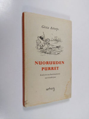 Gösta Attorps : Nuoruuden purret : kaksitoista kuolematon...