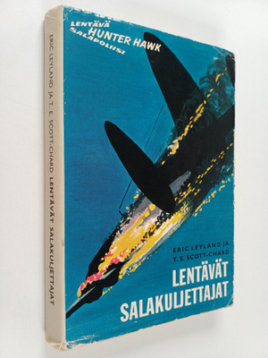Eric Leyland : Lentävät salakuljettajat