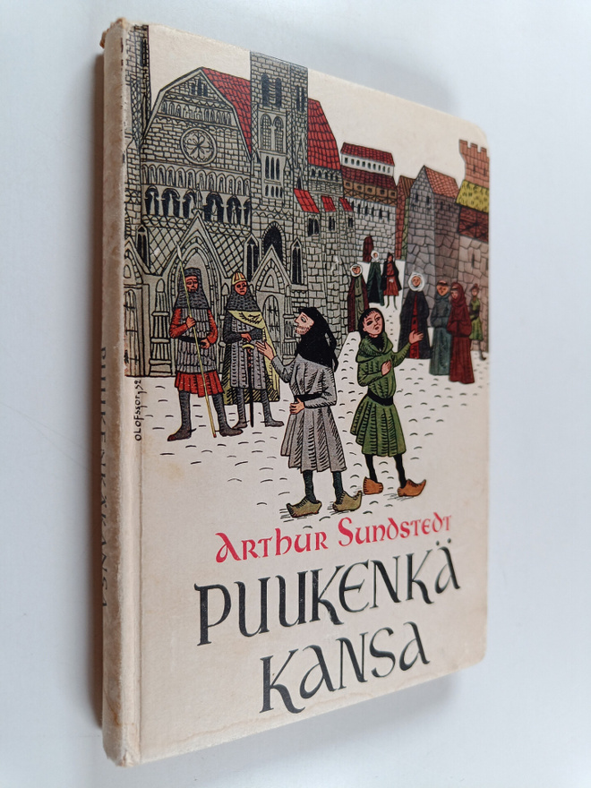 Arthur Sundstedt : Puukenkäkansa : "ja valkeus loistaa pi...