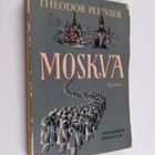 Theodor Plievier : Moskva : roman - pikkukuva 1