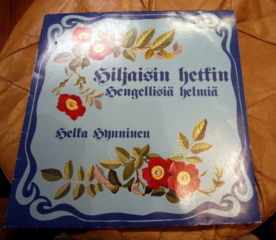 HELKA HYNNINEN HILJAISIN HETKIN LP (1978)