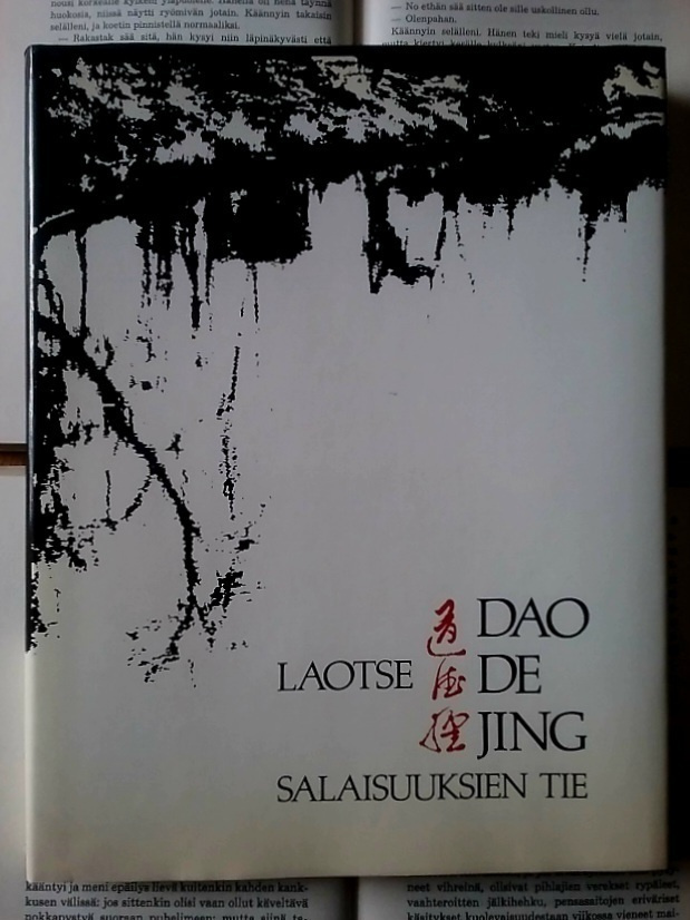 Laotse - Dao de jing: Salaisuuksien tie (sid.)