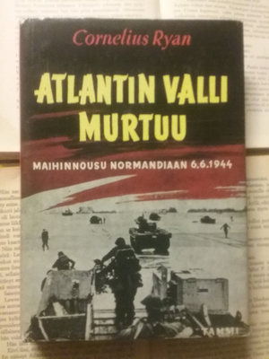 Cornelius Ryan - Atlantin valli murtuu (sid.)