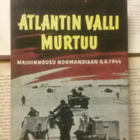 Cornelius Ryan - Atlantin valli murtuu (sid.) - pikkukuva 1
