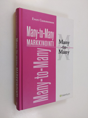 Evert Gummesson : Many-to-many-markkinointi