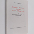 Pentti Aalto : Modern language studies in Finland 1828-1918 - pikkukuva 1