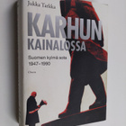 Jukka Tarkka : Karhun kainalossa - pikkukuva 1