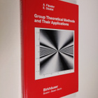 Albert Fässler ym. : Group Theoretical Methods and Their ... - pikkukuva 1