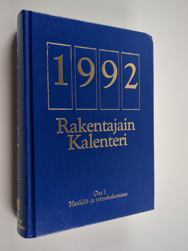 Rakentajain kalenteri 1992 osa 2: henkilö- ja yrityshakem...