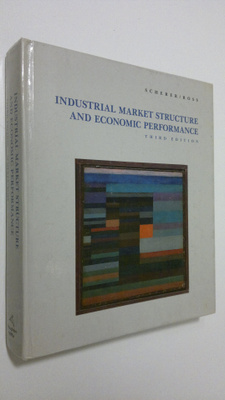 Frederic M. Scherer : Industrial market structure and eco...