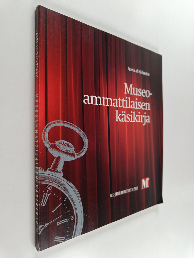 Jaana af Hällström : Museoammattilaisen käsikirja