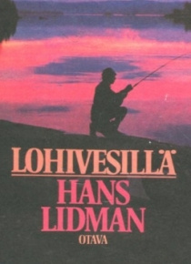 Hans Lidman - Lohivesillä