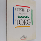 Ville Zilliacus : Utsikter från ett torg - pikkukuva 1