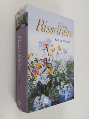 Pirjo Rissanen : Kesän muisto : Kesävieraat ; Syntymäpäivä