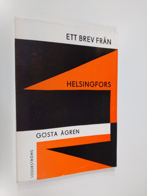 Gösta Ågren : Ett brev från Helsingfors