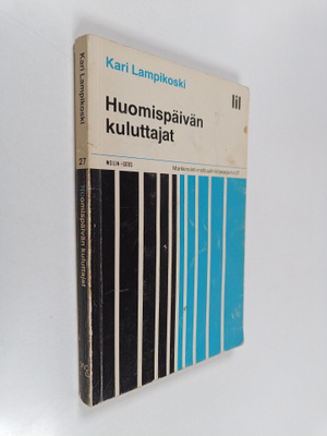 Kari Lampikoski : Huomispäivän kuluttajat