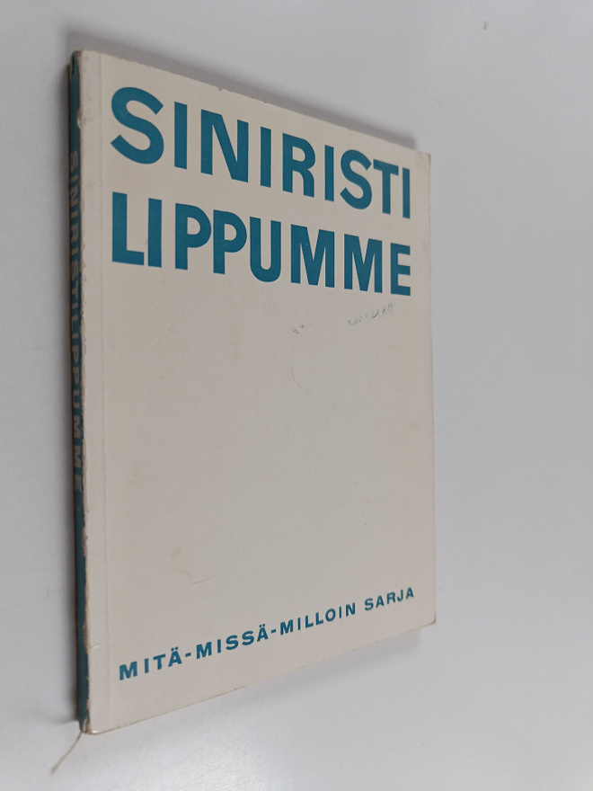 Jouko Hulkko : Siniristilippumme : Suomen lippu, sen hist...