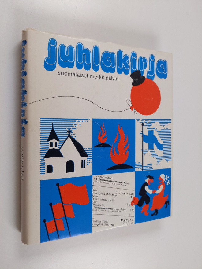 Juhlakirja : suomalaiset merkkipäivät