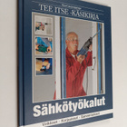 Suuri suomalainen Tee itse -käsikirja 9 : Sähkötyökalut :... - pikkukuva 1