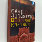 Mari Jungstedt : Den inre kretsen (signeerattu, tekijän o... - pikkukuva 1
