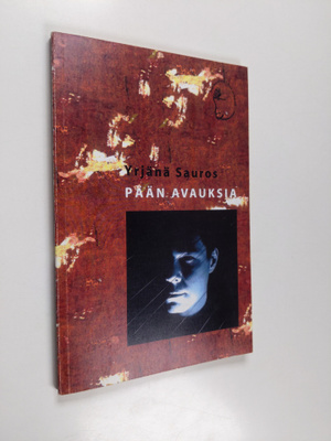 Yrjänä Sauros : Pään avauksia