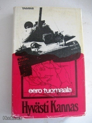 Eero Tuomaala: Hyvästi Kannas