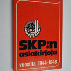 SKP:n (Suomen kommunistisen puolueen) asiakirjoja vuosilt... - pikkukuva 1