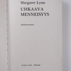 Margaret Lynn : Uhkaava menneisyys : Jännitysromaani - pikkukuva 3